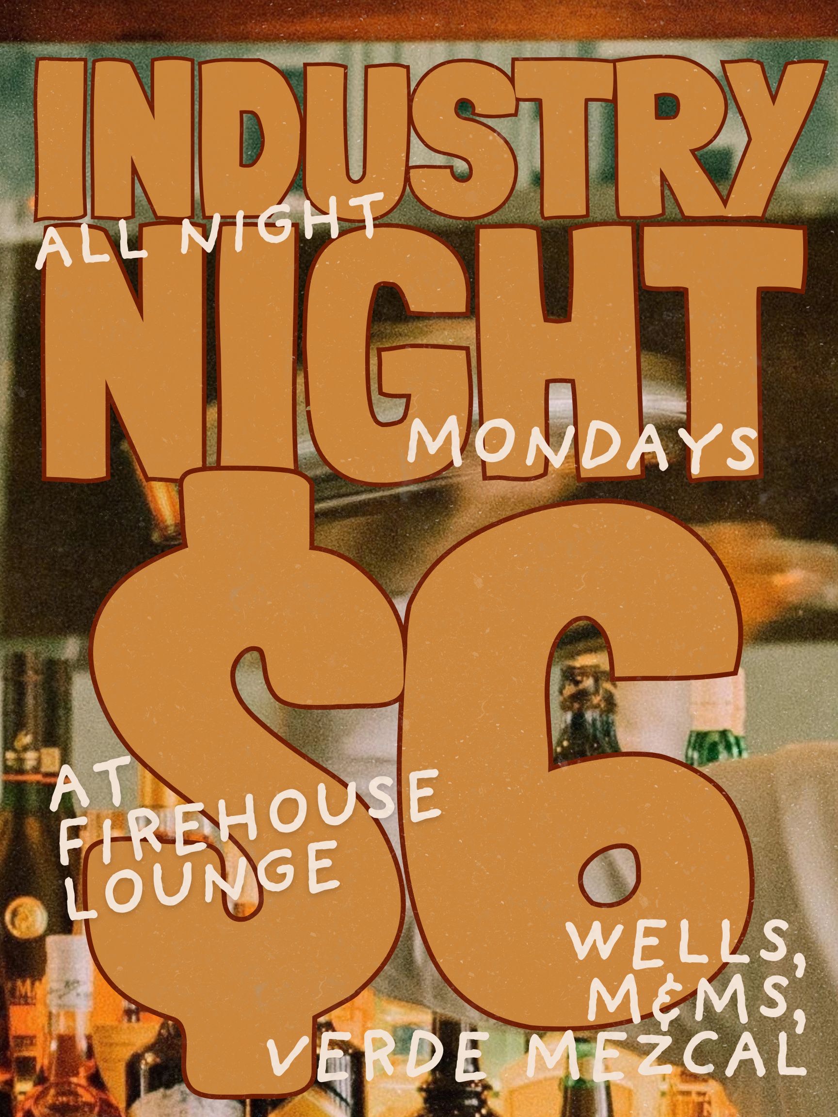 Monday Nights & Service Industry